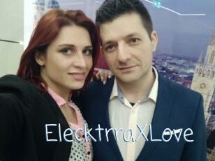 ElecktrraXLove