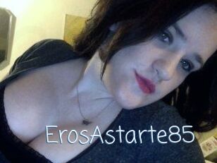 ErosAstarte85