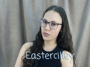 Eastercilley