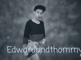Edwardandthommy