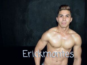 Erickmontes