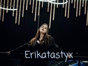 Erikatastyx