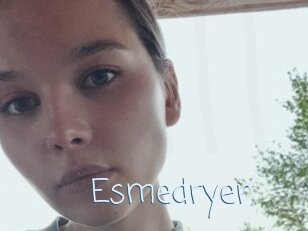 Esmedryer