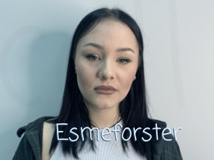 Esmeforster