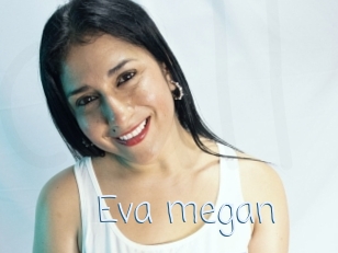 Eva_megan