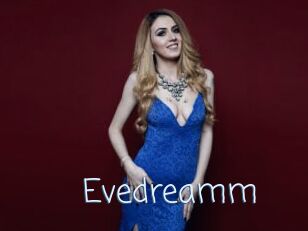 Evedreamm