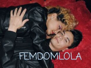 FEMDOMLOLA