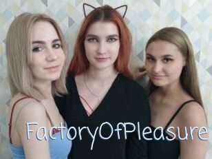 FactoryOfPleasure