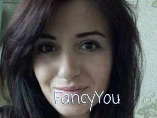 Fancy_You