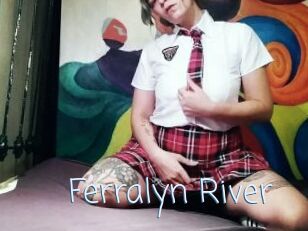 Ferralyn_River