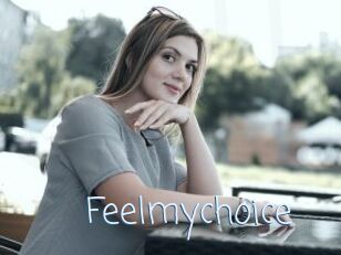 Feelmychoice