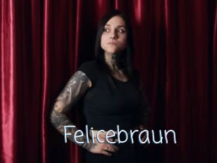 Felicebraun