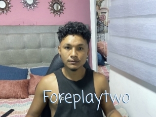 Foreplaytwo