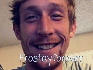 Frostayforever