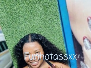 Funhotassxx