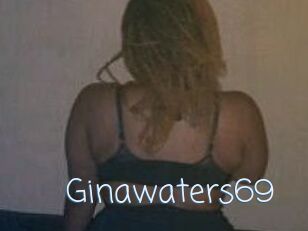 Ginawaters69