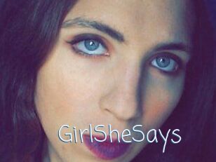 GirlSheSays