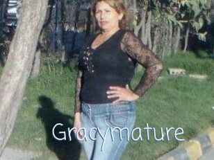 Gracymature