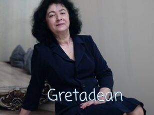 Gretadean
