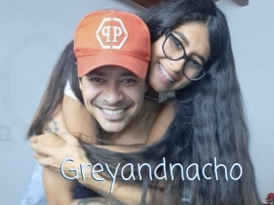Greyandnacho