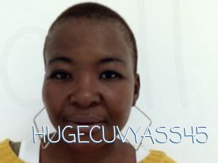 HUGECUVYASS45