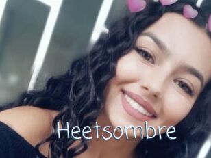 Heetsombre