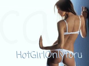 HotGirlOnlyforu