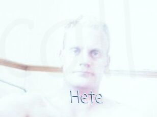 Hete