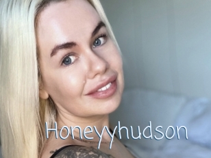Honeyyhudson