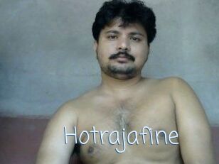 Hotrajafine