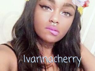 Ivannacherry