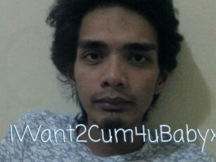 IWant2Cum4uBabyxx