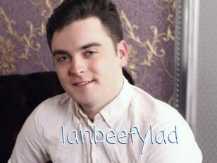 Ianbeefylad