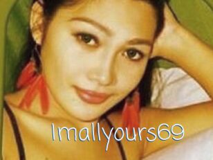 Imallyours69