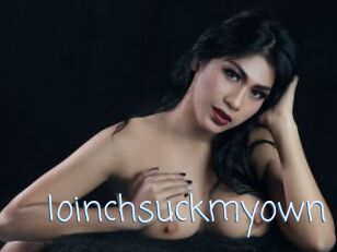 Ioinchsuckmyown