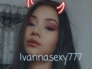 Ivannasexy777