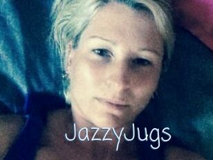 JazzyJugs