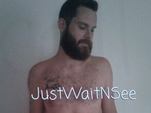 JustWaitNSee
