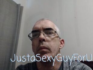 JustaSexyGuyForU