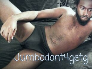 Jumbodont4getg