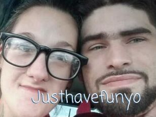 Justhavefunyo