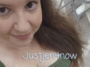 Justjen4now