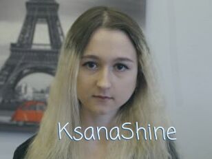 KsanaShine