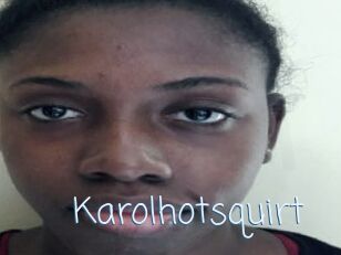 Karolhotsquirt