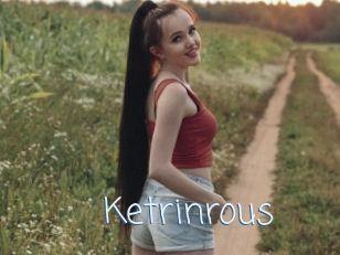 Ketrinrous