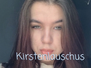 kirstenlauschus Callsex