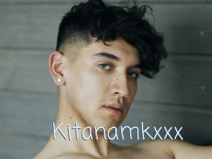 Kitanamkxxx