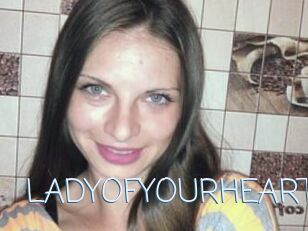 LADY_OF_YOUR_HEART