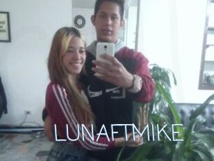 LUNAFTMIKE