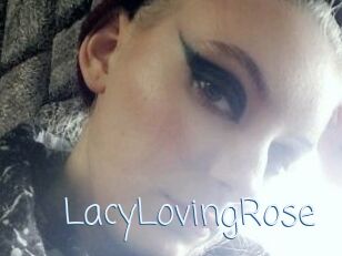 LacyLovingRose